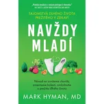 Navždy mladí - Mark Hyman [SK] (2025) [E-kniha]