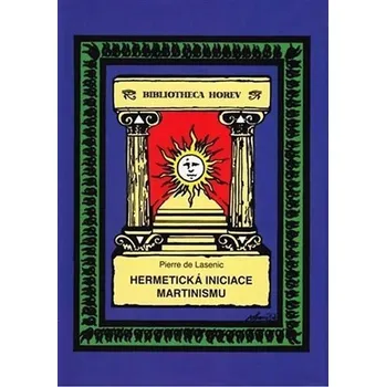 Hermetická iniciace Martinismu