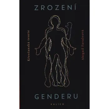 Zrození genderu - Křesťanská teorie
