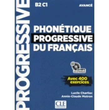 Francouzský jazyk Phonetique progressive 2e edition (CHARLIAC,LUCILE,ANNIE-CLAUDE MOTRON)(Brožovaná)