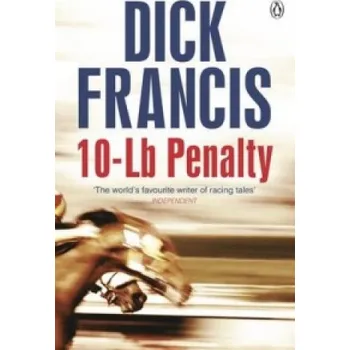 10-Lb Penalty (Dick Francis)(Brožovaná)