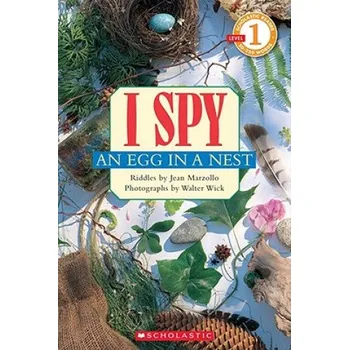 Kniha I Spy an Egg in a Nest (Scholastic Reader, Level 1) (Jean Marzollo,Walter Wick)(Brožovaná)