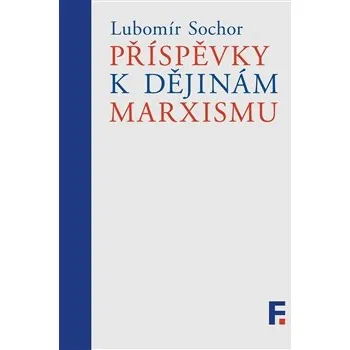 Příspěvky k dějinám marxismu