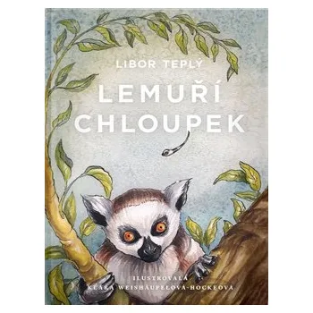 Pohádka Lemuří chloupek