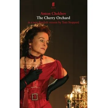 The Cherry Orchard - Chekhov Anton [EN] (2009, Brožovaná, Faber & Faber)