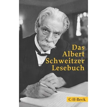 Učebnice Das Albert Schweitzer Lesebuch - Schweitzer Albert