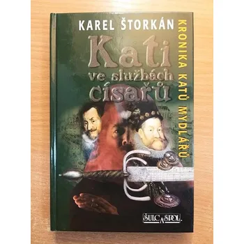 Kati ve službách císařů