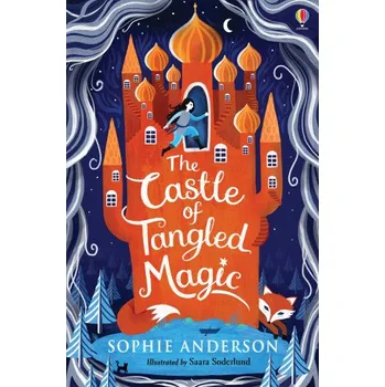 Castle of Tangled Magic (Sophie Anderson)(Brožovaná)