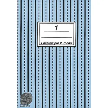 Matematika Početník pro 2. ročník ZŠ - 1.díl