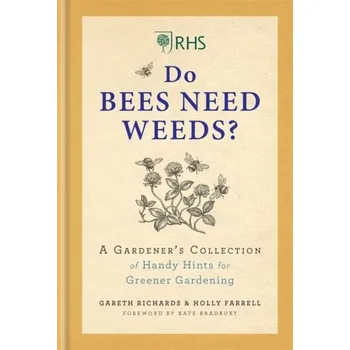 RHS Do Bees Need Weeds - Farrell Holly