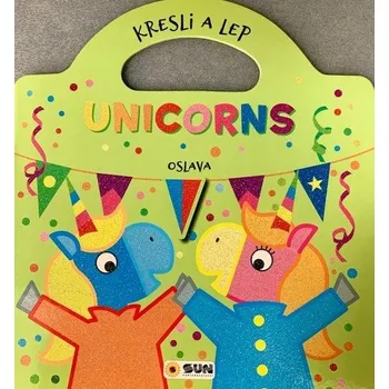 omalovánky Kresli a lep UNICORNS Oslava