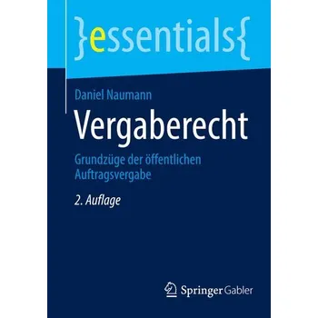 Vergaberecht - Naumann, Daniel [DE] (2022, Měkká, Springer-Verlag GmbH)