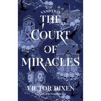 The Court of Miracles - Dixen Victor [EN] (2024, Brožovaná, Amazon Publishing)