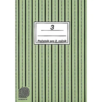Matematika Početník pro 2. ročník ZŠ - 3.díl