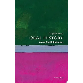 Cizí jazyk Oral History - Boyd, Douglas A. (Director of the Louie B. Nunn Center for Oral History, Director of the Louie B. Nunn Center for Oral History, University of Kentucky Libraries)
