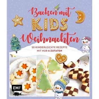 Backen mit Kids (Kindern) - Weihnachten [DE] (2025, Edition Michael Fischer)