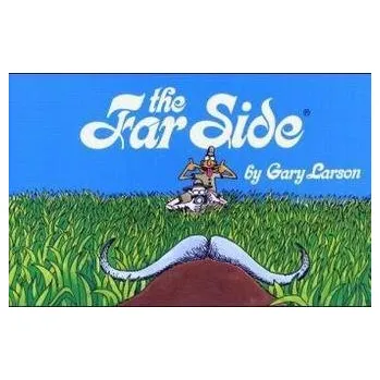 The Far Side - Larson, Gary