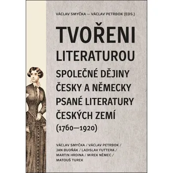 Slovník Tvořeni literaturou - Václav Petrbok, Václav Smyčka