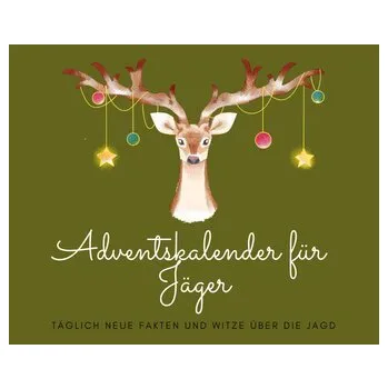 Adventskalender für Jäger - Beutel, Michael