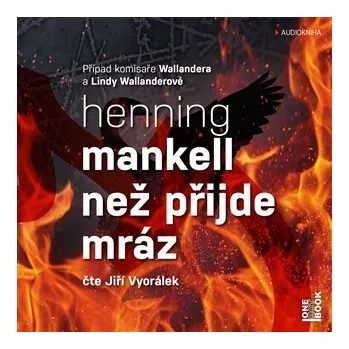 Než přijde mráz - 2 CDmp3 (Čte Jiří Vyorálek)
