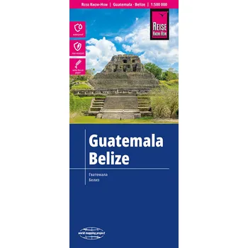 Reise Know-How Verlag mapa Guatemala,Belize 1:500 t.