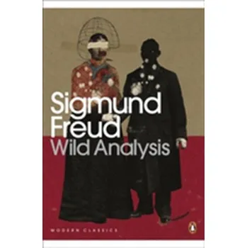 Kniha Wild Analysis - Sigmund Freud