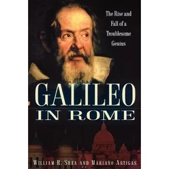 Učebnice Galileo in Rome (William R. Shea,Mariano Artigas)(Brožovaná)