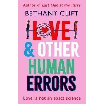Love And Other Human Errors: the most original rom-com you´ll read this year!