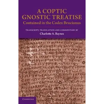 Coptic Gnostic Treatise – Charlotte A Baynes (EN)