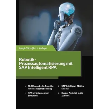 Technika Robotik-Prozessautomatisierung mit SAP Intelligent RPA - Ottenberg, Simon