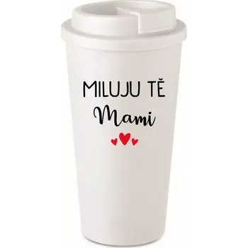 Termohrnek MILUJU TĚ MAMI - bílý termohrnek 475 ml