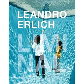 Umění Leandro Erlich: Liminal
