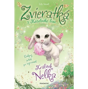 Zvieratká z Kúzelného lesa - Králiček Nelka - Lily Small