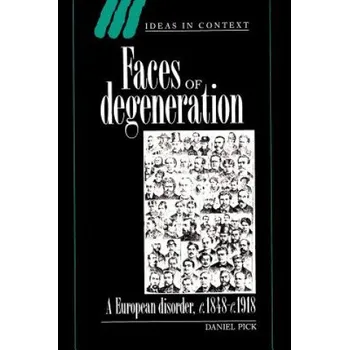 Učebnice Faces of Degeneration (Daniel Pick)(Brožovaná)
