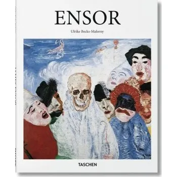 Ensor - Ulrike Becks-Malorny [DE] (2016, Vázaná, Taschen Verlag)