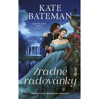 Zradné radovánky - Bateman, Kate