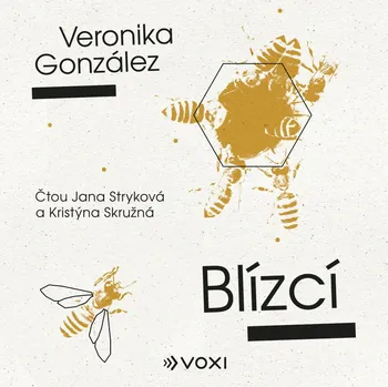 Blízcí - Veronika González (2025, pevná), mp3 ke stažení