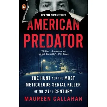 Cestování American Predator - Callahan, Maureen [EN] (2020, Měkká, Penguin Putnam Inc)