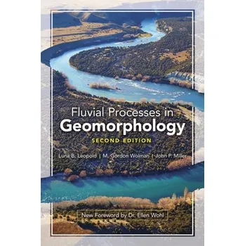 Fluvial Processes in Geomorphology: Seco - Leopold, Luna Bergere