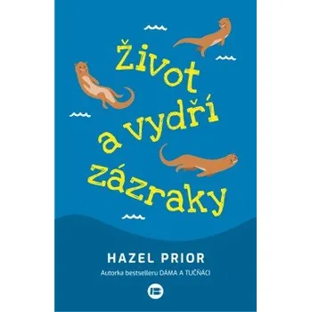 Kniha Život a vydří zázraky elektronická kniha