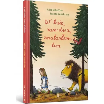Umění W lesie, raz-dwa, znalazłam lwa Axel Scheffler, Frantz Wittkamp