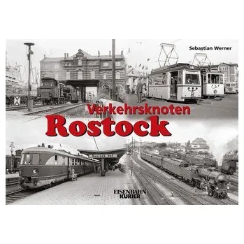 Verkehrsknoten Rostock - Werner, Sebastian