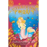 Strážkyně moří: Záchrana korálového…