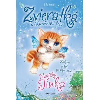 Zvieratká z Kúzelného lesa - Mačička Tinka - Lily Small