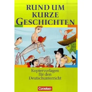 Učebnice Rund um kurze Geschichten - Langbein, Elvira