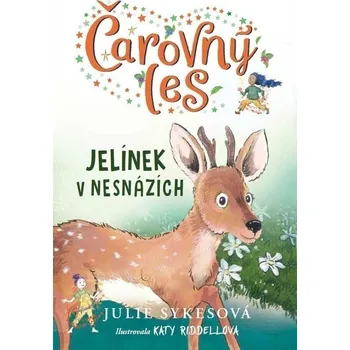 Čarovný les: Jelínek v nesnázích