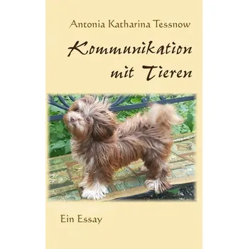 Příroda Kommunikation mit Tieren - Tessnow, Antonia Katharina