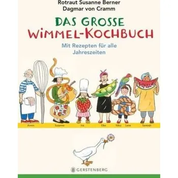 Das große Wimmel-Kochbuch - Berner, Rotraut Susanne