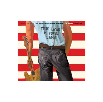 Zahraniční hudba This Land Is Your Land / Songs Behind The Boss' Covers - Various [CD]