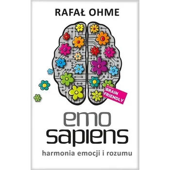 Osobní rozvoj Emo Sapiens. Harmonia emocji i rozumu - RAFAŁ OHME [PL] (2024, Měkká, Bukowy Las)